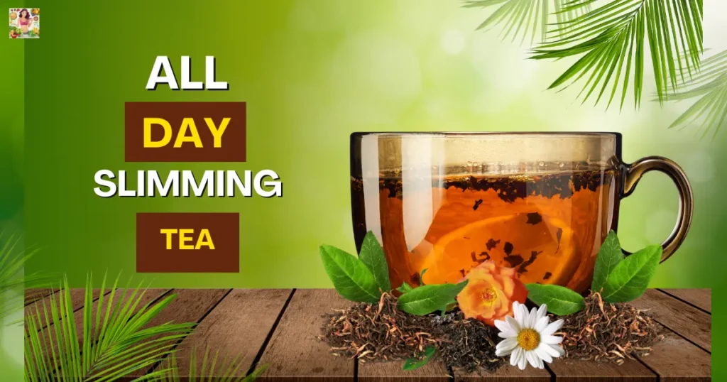 All Day Slimming Tea Review