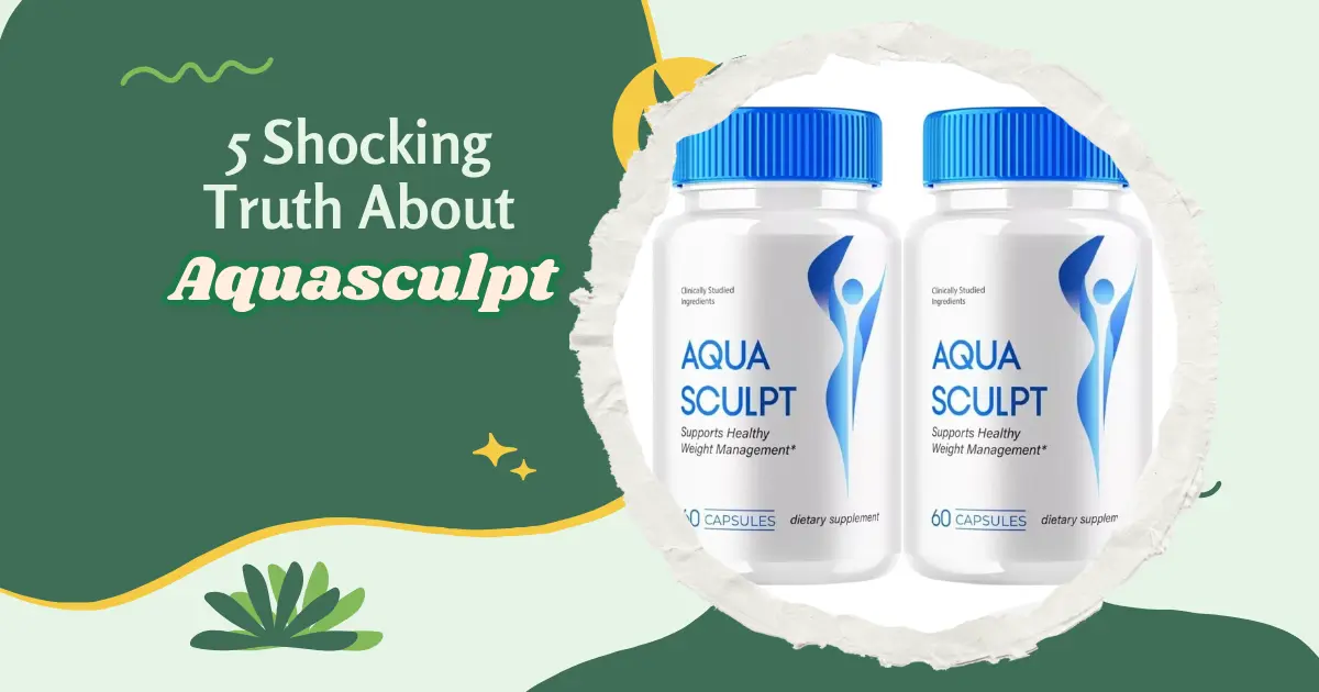 Aquasculpt Review