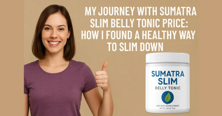 Happy woman giving thumbs up next to Sumatra Slim Belly Tonic bottle with text “My Journey with Sumatra Slim Belly Tonic Price: How I Found a Healthy Way to Slim Down” on beige background, promoting natural weight loss supplement.
